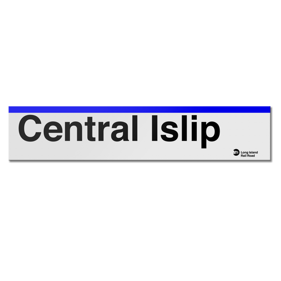 LIRR Central Islip Sign Transit Gifts