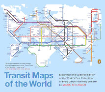 Expanded and Updated Edition of the World's First Collection of Every Urban Train Map on Earth (Revised) Book
