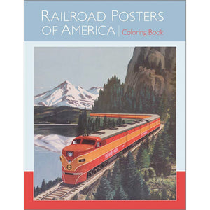 Railroad Posters of America  Coloring Book