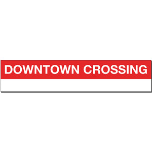 Downtown Crossing Sign