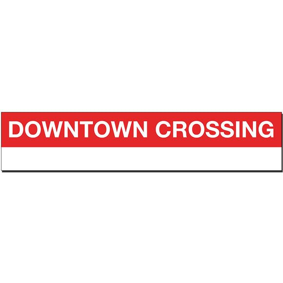 Downtown Crossing Sign